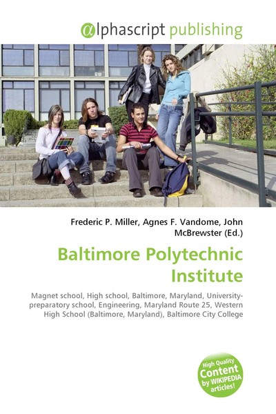 Frederic P. Miller (U. A.) | Baltimore Polytechnic Institute | Taschenbuch-image