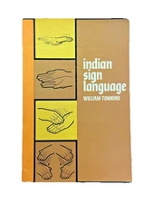 Indian Sign Language William Tomkins 1969 Dover PB Plains Tribes Illustrated