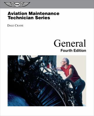 Aviation Maintenance Technician: General Hardcover Dale Crane