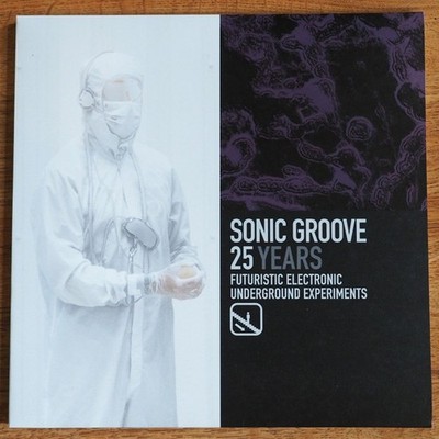 VARIOUS-Sonic Groove: 25 Years (1995 - 2020) 2LP (2020, ADAM X, PANACEA, Techno)