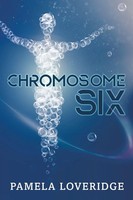 Pamela Loveridge | Chromosome Six | Taschenbuch | Englisch (2021)