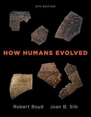How Humans Evolved - Boyd, Robert - Good