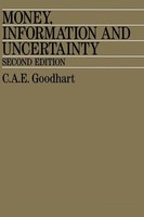 Money, Information And Uncertainty C. A. E. Goodhart Taschenbuch Englisch 1989