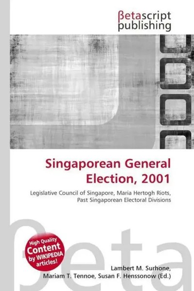 Lambert M. Surhone (U. A.) | Singaporean General Election, 2001 | Taschenbuch-image