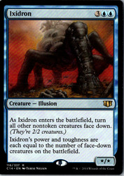 Ixidron #116 Commander 2014 MTG Rare