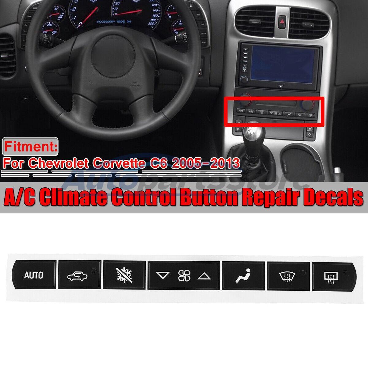 Dash A/C Climate Control Button Repair Decal Sticker For Corvette C6 2005-2013