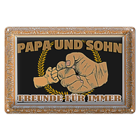 Blechschild Spruch 30X20Cm Papa Und Sohn Freunde FüR Immer