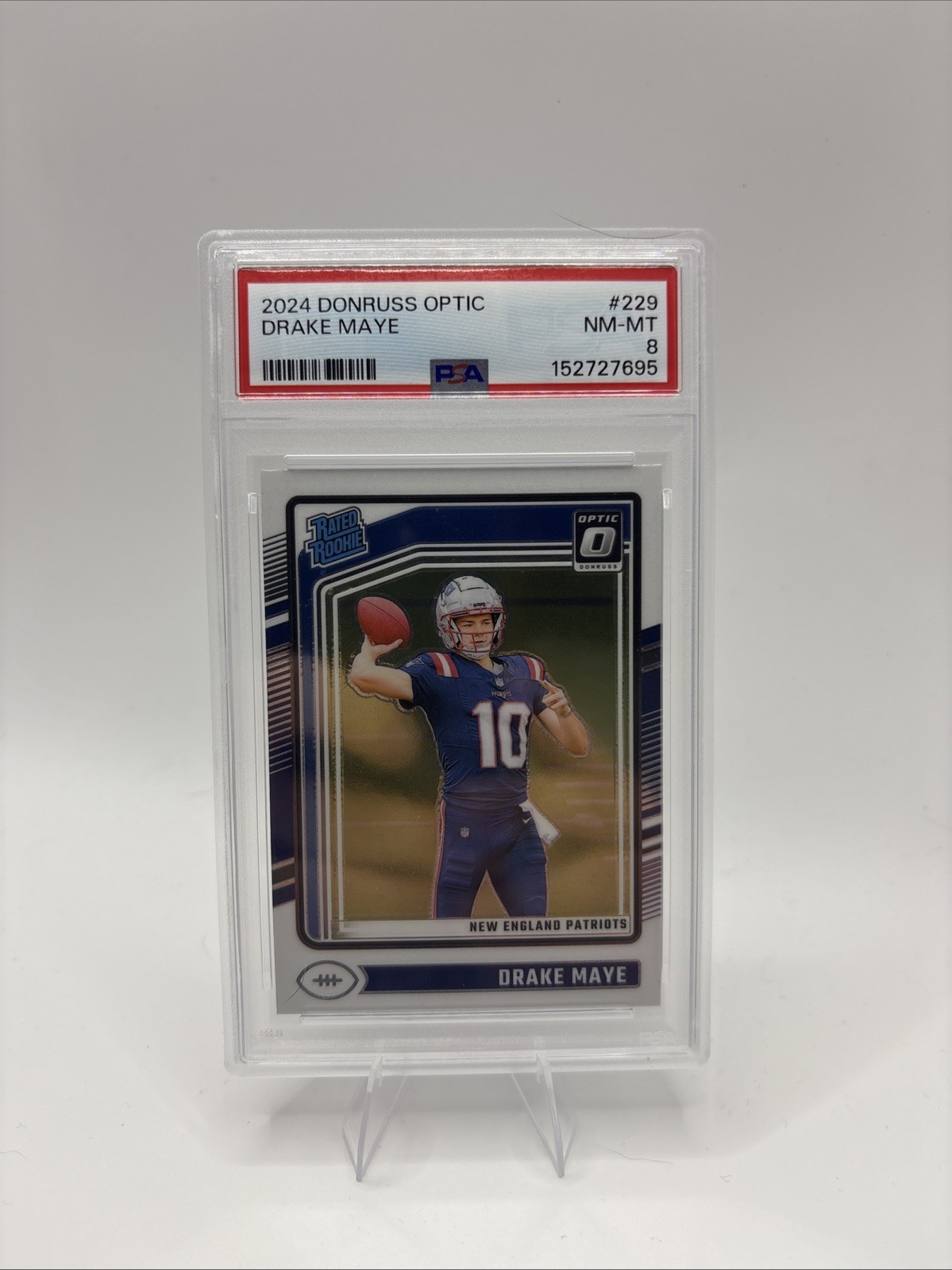 2024 Donruss Optic Drake Maye Rated Rookie #229 Patriots PSA 8