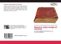 Francisco RaúL (U. A.) | Nuestro Viejo Amigo El CáñAmo | Taschenbuch | Spanisch