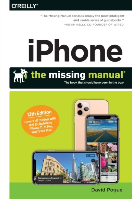 iPhone: The Missing Manual by David Pogue (Paperback Book)
