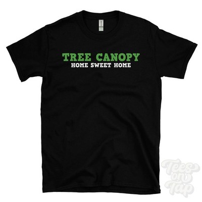 TREE CANOPY HOME SWEET HOME T-SHIRT Baumüberdachungen | Regenwald Lebensraum
