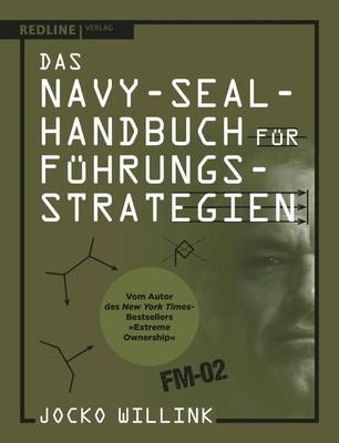 Das Navy-Seal-Handbuch für Führungsstrategien | Jocko Willink | Buch | 320 S.