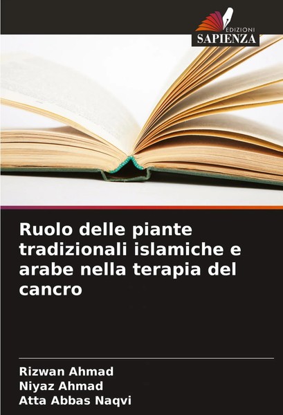 Ruolo Delle Piante Tradizionali Islamiche E Arabe Nella Terapia Del Cancro Buch-image