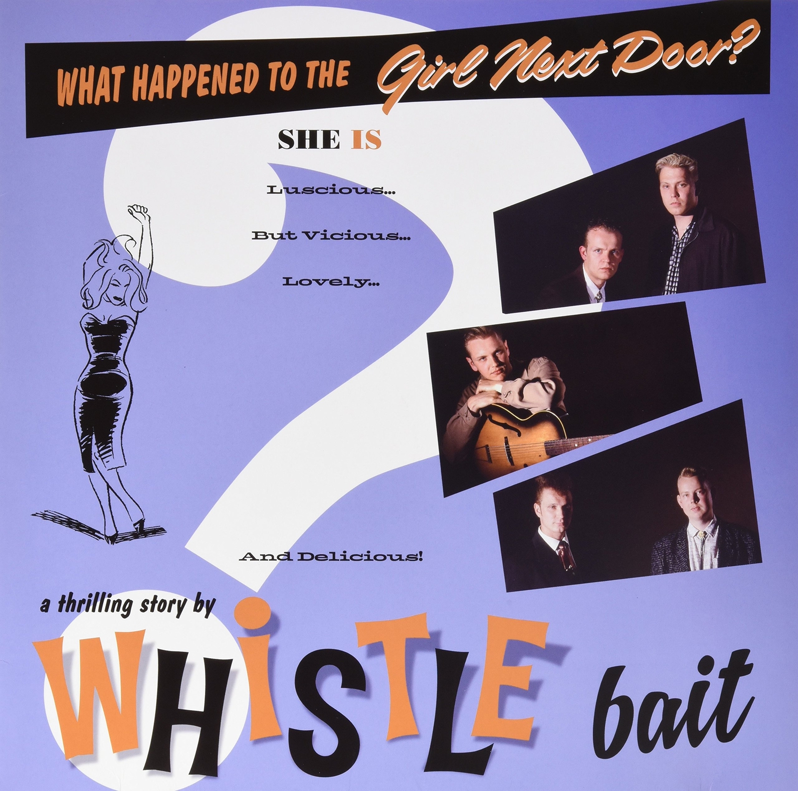 Whistle Bait What Happened To The Girl Next Door Ep) (Vinyl LP)