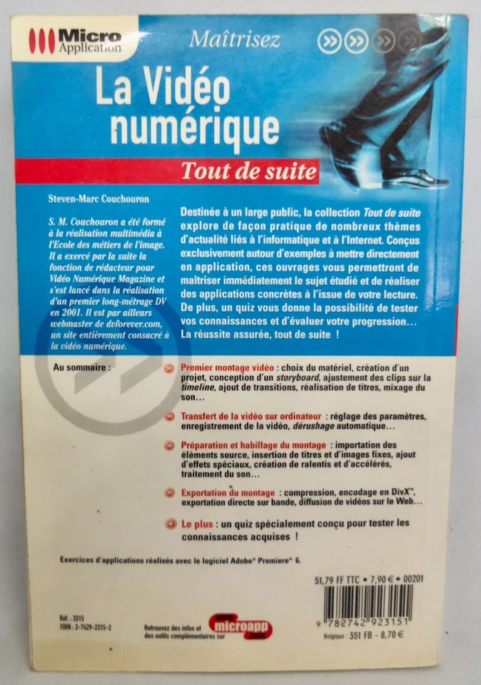 La Vidéo Numérique - Guide d'utilisation - Micro Application - Photo 2/3