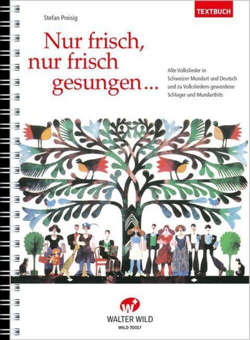 Thumbnail - Nur Frisch, Nur Frisch Gesungen, Stefan Preisig