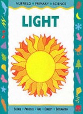 Nuffield Primary Science Key Stage 2 Light By - 
