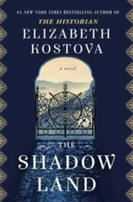 Shadow Land the Exp by Elizabeth Kostova