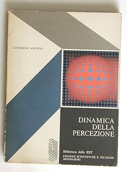 Dynamik der Wahrnehmung [Taschenbuch] Ancona, Leonardo