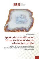 Apport De La ModéLisation 3D Par Datamine Dans La Valorisation MinièRe Oumayma N