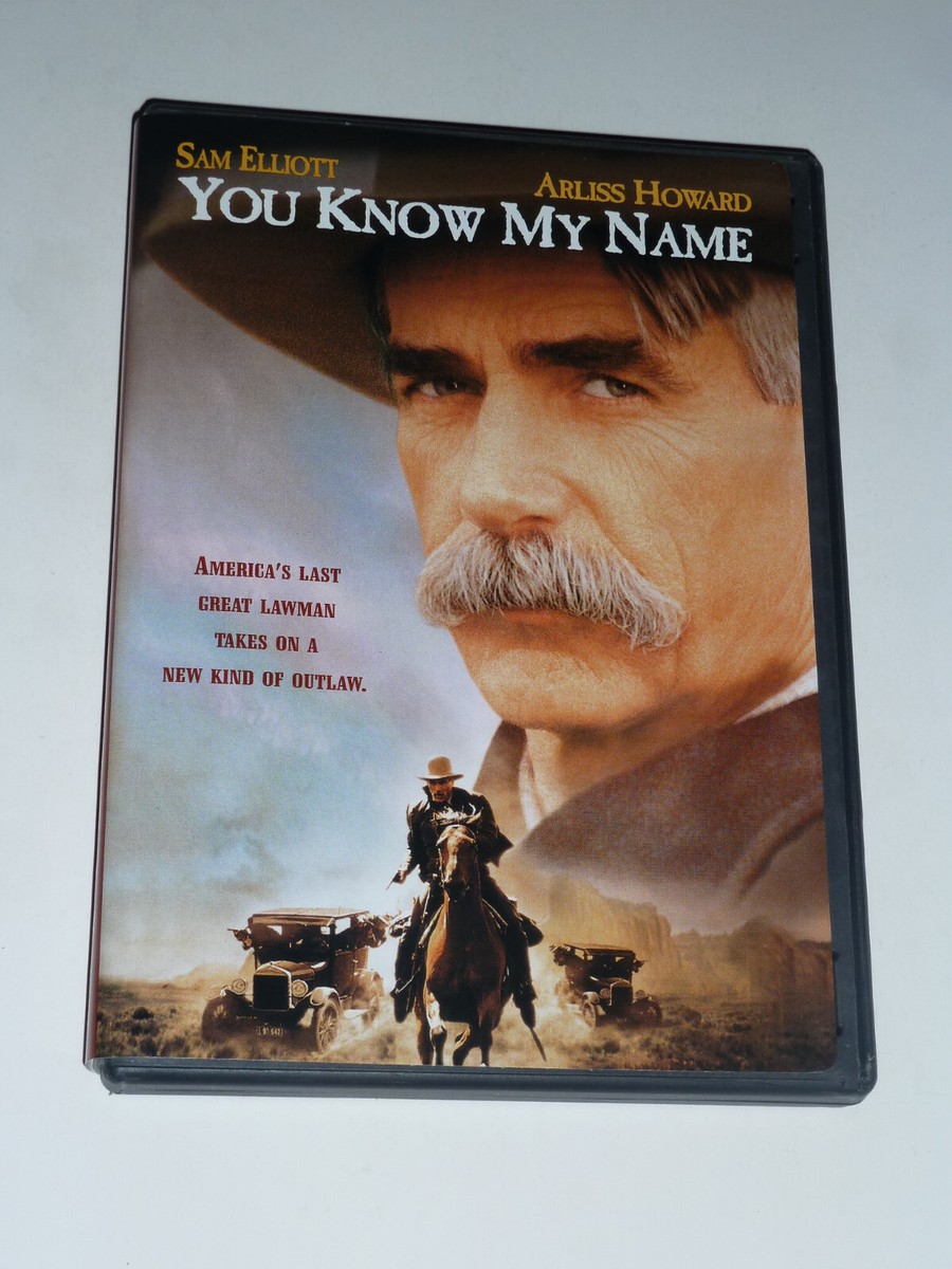 You Know My Name DVD western movie Sam Elliott as Bill