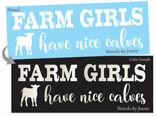 Joanie Stencil Farm Girls Nice Calves Cow Barn Ranch Western Home Decor DIY Sign