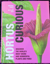 Signed* Hortus Curious (Hardcover) Michael Perry - FINE 1ST 2022
