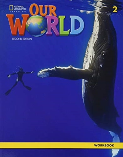 Our World 2: Workbook by Gabrielle Pritchard (Paperback Book)