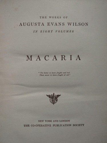 MACARIA BY AUGUSTA J. EVANS WILSON - 1896 - MOST POPULAR CONFEDERATE NOVEL - Picture 3 of 12