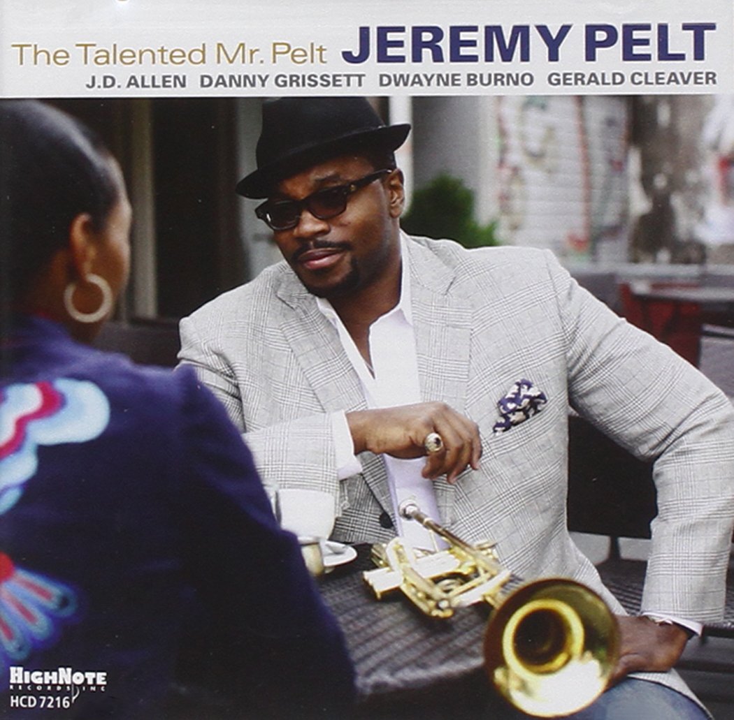 The Talented Mr. Pelt - Jeremy Pelt - CD - VERY GOOD