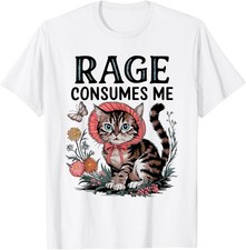 Sarcastic Rage Consumes Me Funny Cat Meme Unisex T-Shirt
