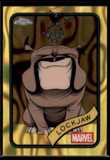 2025 Topps Chrome Marvel Lockjaw Yellow Lava Refractor Marvel #152