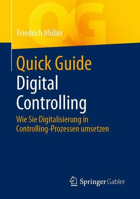 Quick Guide Digital Controlling Friedrich Müller Taschenbuch Quick Guide xv 2021