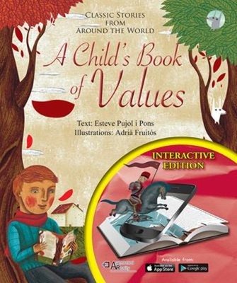 A Child's Book of Values : Classic Stories from Around the World;