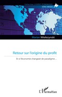 Marian Wielezynski | Retour Sur L'origine Du Profit | Taschenbuch | FranzöSisch