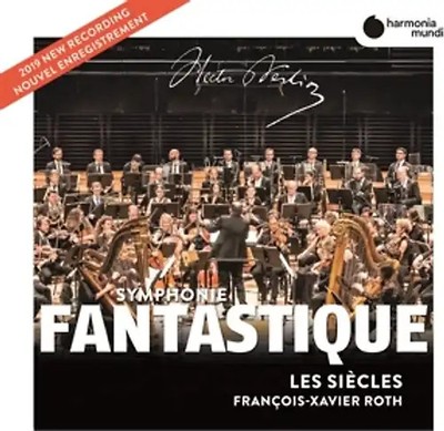 Roth,Francois-Xavier/Les Siecles - Symphonie Fantastique