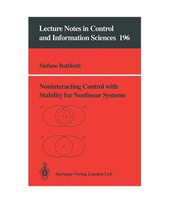 Noninteracting Control with Stability for Nonlinear Systems, Battilotti, Stefano