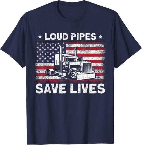 Trucker Truck Driver American Flag Loud Pipes Save Lives T-Shirt Hoodie - Picture 7 of 10