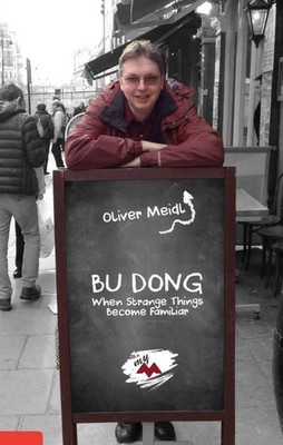 BU DONG (International English Edition): When Strange Things Become Familiar Oli