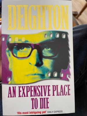 Len Deighton An Expensive Place to Die 1995 Paperback Harper Collins Spy Novel