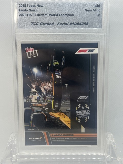 2025 Topps Now Lando Norris Formula 1 Drivers Champion TCC Graded Gem Mint 10