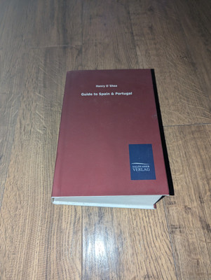 Guide to Spain & Portugal by O´Shea, Henry [Hardback, 722 pages]