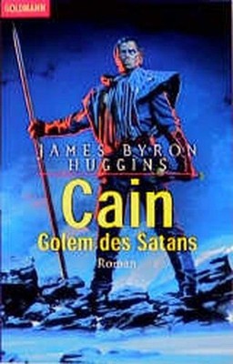 Cain, Golem des Satans Huggins, James B.: