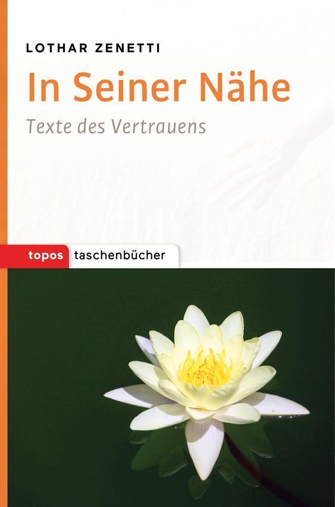 In Seiner Nähe Lothar Zenetti