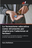 La Formazione Educativa Come Strumento Per Migliorare L'aderenza Ai Farmaci Sara