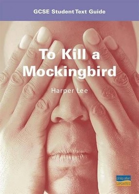 To Kill a Mockingbird: GCSE Student Text Guide (Student... by Elkin, S Paperback