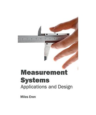 Measurement Systems: Applications and Design