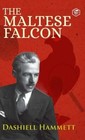 The Maltese Falcon by Dashiell Hammett: Used