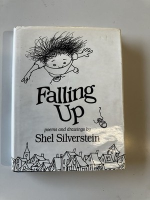 Falling up by Shell Silverstein 1996 Hardcover HB With Dust Jacket