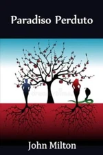 Paradiso Perduto : Paradise Lost, Italian Edition, Paperback by John Milton, ...